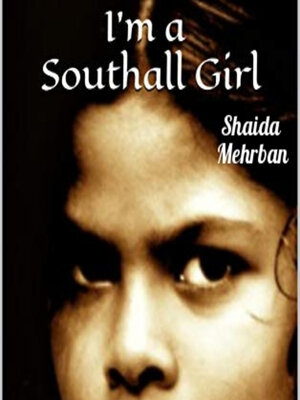 cover image of I'm a Southall Girl